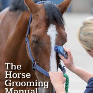 The Horse Grooming Manual (Ebook)