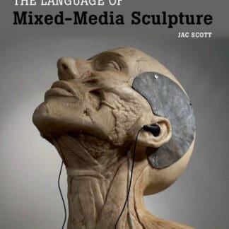The Language of Mixed-Media Sculpture (Ebook)