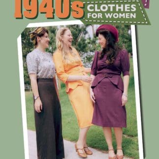 Making Vintage 1940s Clothes for Women (Ebook)