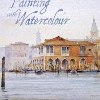 Painting with Watercolour (Ebook)