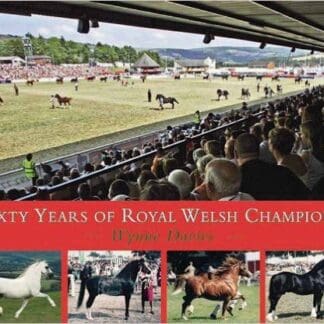 Sixty Years of Royal Welsh Champions (Hardback)