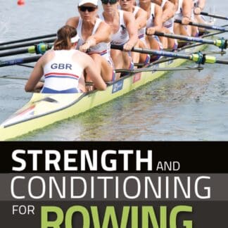 Strength and Conditioning for Rowing (Ebook)