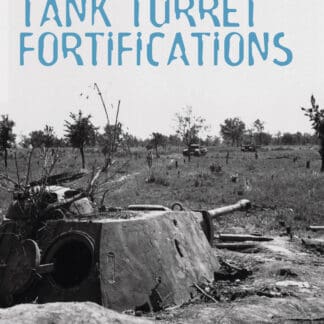 Tank Turret Fortifications (Ebook)