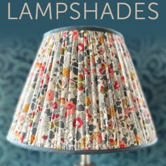 The Complete Guide to Making Lampshades