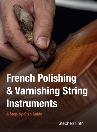 French Polishing & Varnishing String Instruments