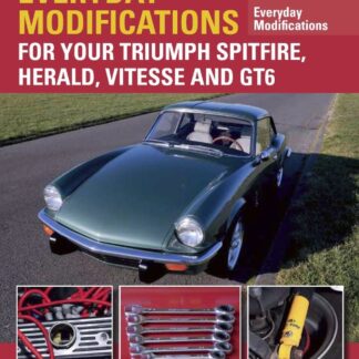 Everyday Modifications for your Triumph Spitfire, Herald, Vitesse and GT6