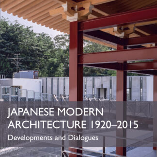 Japanese Modern Architecture 1920-2015