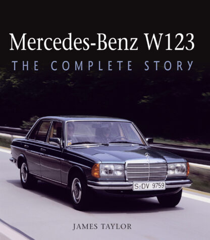 Mercedes-Benz W123 (Hardback)