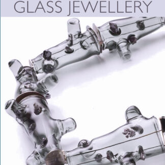 Designing and Making Glass Jewellery