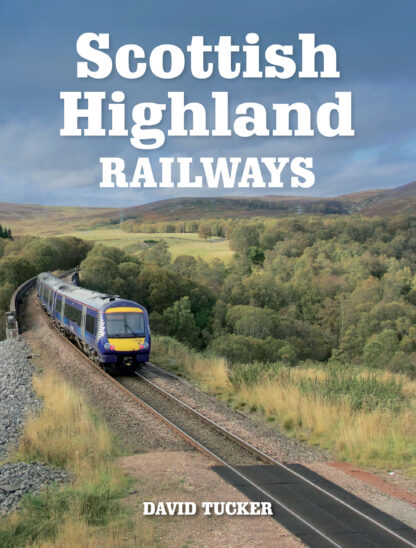 Scottish Highland Railways (Ebook)