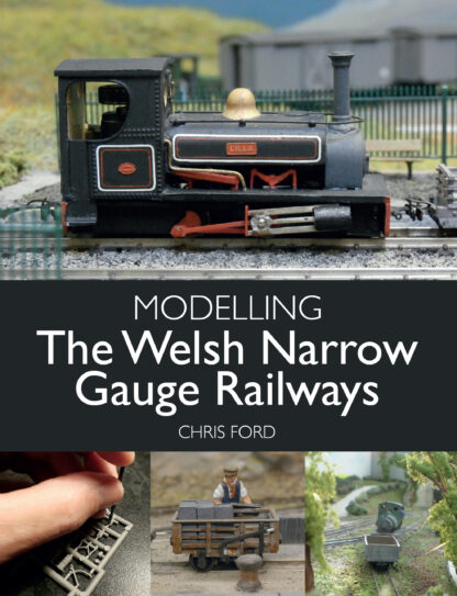 Modelling the Welsh Narrow Gauge Railways (Ebook)