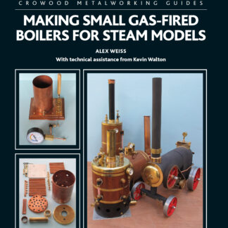 Making Small Gas-Fired Boilers for Steam Models