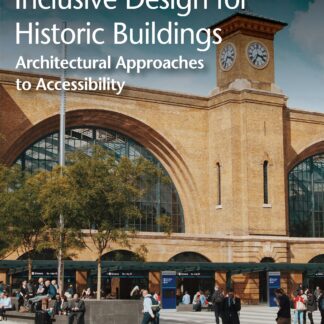 Inclusive Design for Historic Buildings (Ebook)