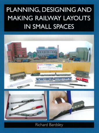 Planning, Designing and Making Railway Layouts in Small Spaces (Ebook)