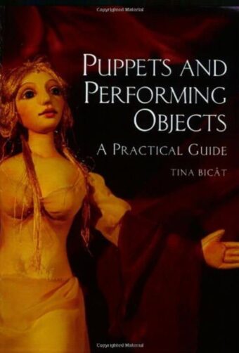 Puppets and Performing Objects