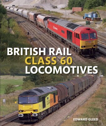 British Rail Class 60 Locomotives (Ebook)