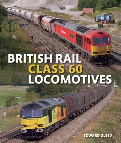 British Rail Class 60 Locomotives (Ebook)