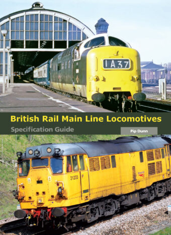British Rail Main Line Locomotives Specification Guide (Ebook)