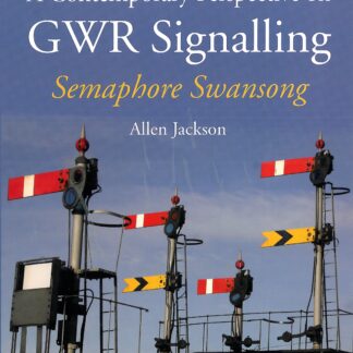 A Contemporary Perspective on GWR Signalling (Ebook)