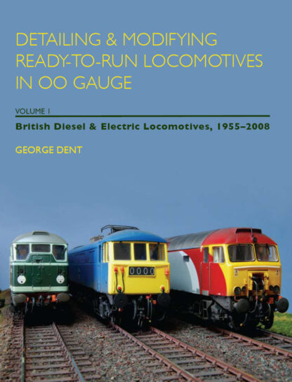 Detailing and Modifying Ready-to-Run Locomotives in 00 Gauge (Ebook)