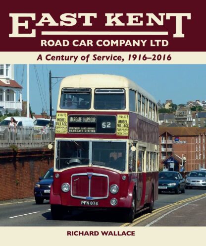 East Kent Road Car Company Ltd (Ebook)