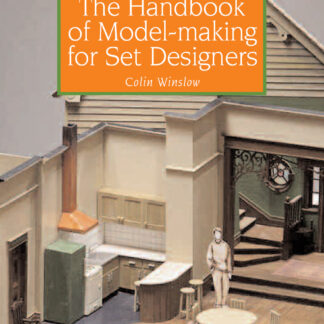 The Handbook of Model-making for Set Designers (Ebook)