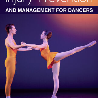 Injury Prevention and Management for Dancers (Ebook)
