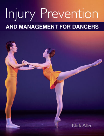 Injury Prevention and Management for Dancers (Ebook)