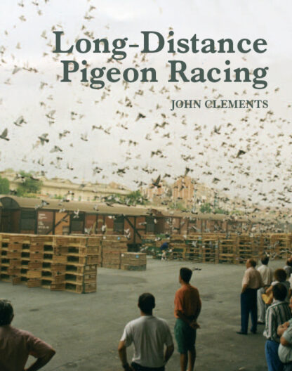 Long Distance Pigeon Racing (Ebook)