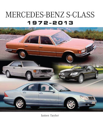 Mercedes-Benz S-Class 1972-2013 (Ebook)