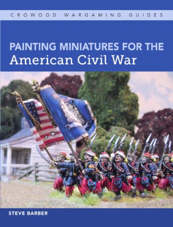 Painting Miniatures for the American Civil War (Ebook)