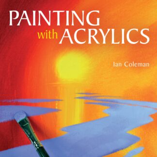 Painting With Acrylics (Ebook)