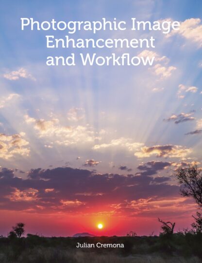 Photographic Image Enhancement and Workflow (Ebook)