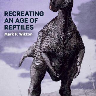 Recreating an Age of Reptiles (Ebook)