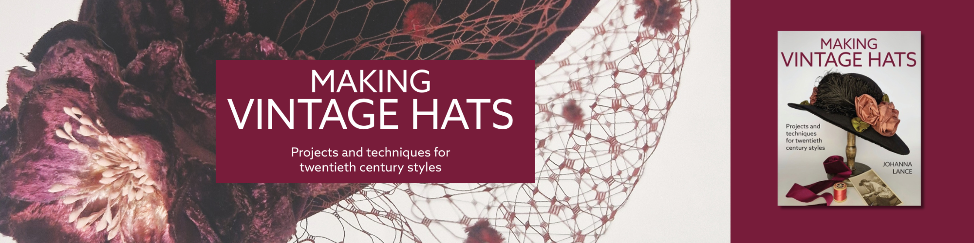 Making Vintage Hats by Johanna Lance