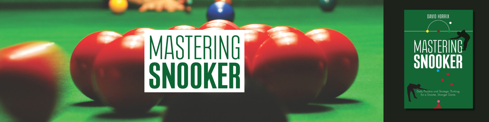 Mastering Snooker by David Horrix