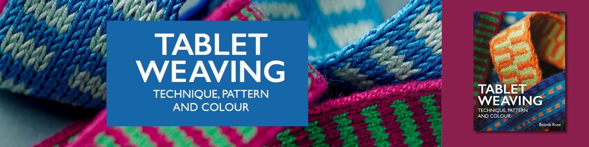 Tablet Weaving by Belinda Rose